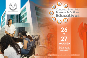 Prepara la UAT Congreso Estatal de Buenas Pr&aacute;cticas Educativas