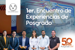 Celebrar&aacute; la UAT 50 a&ntilde;os de impartir posgrado