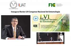 Rector de la UAT inaugura el Congreso Nacional de Entomolog&iacute;a