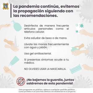 La pandemia contin&uacute;a, evitemos la propagaci&oacute;n