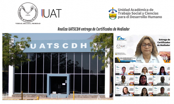 Certifican a estudiantes de la UAT como mediadores en materia familiar